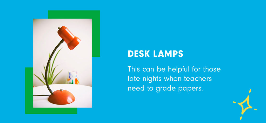 A desk lamp to help teachers when grading papers